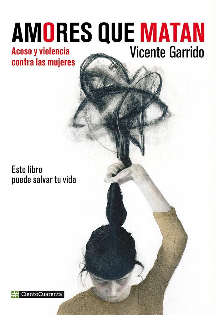 AMORES QUE MATAN | 9788494311338 | GARRIDO GENOVÉS, VICENTE | Llibreria Ombra | Llibreria online de Rubí, Barcelona | Comprar llibres en català i castellà online