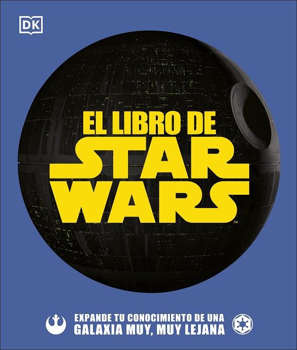 EL LIBRO DE STAR WARS | 9780241507643 | VARIOS AUTORES, | Llibreria Ombra | Llibreria online de Rubí, Barcelona | Comprar llibres en català i castellà online