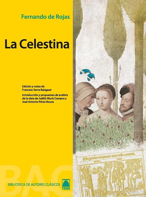 BIBLIOTECA DE AUTORES CLÁSICOS - LA CELESTINA -FERNANDO DE ROJAS- | 9788430761302 | FORTUNY GINÉ, JOAN BAPTISTA / MARTÍ RAÜLL, SALVADOR / PÉREZ BOUZA, JOSÉ ANTONIO | Llibreria Ombra | Llibreria online de Rubí, Barcelona | Comprar llibres en català i castellà online