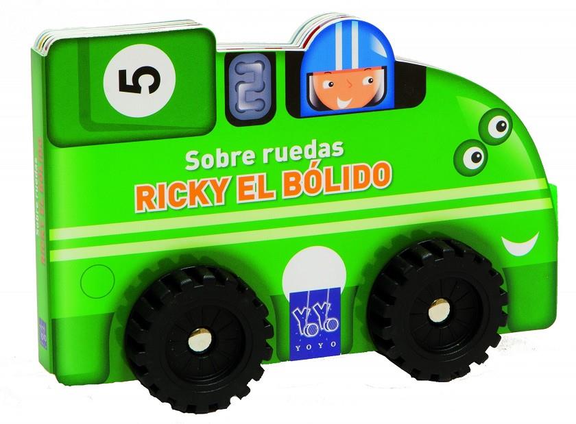 RICKY EL BÓLIDO | 9788408124122 | YOYO | Llibreria Ombra | Llibreria online de Rubí, Barcelona | Comprar llibres en català i castellà online