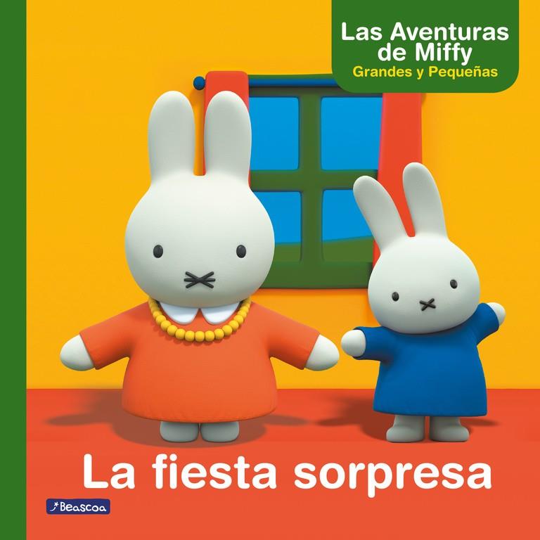 LA FIESTA SORPRESA (LAS AVENTURAS DE MIFFY. PRIMERAS LECTURAS) | 9788448847487 | BRUNA, DICK | Llibreria Ombra | Llibreria online de Rubí, Barcelona | Comprar llibres en català i castellà online