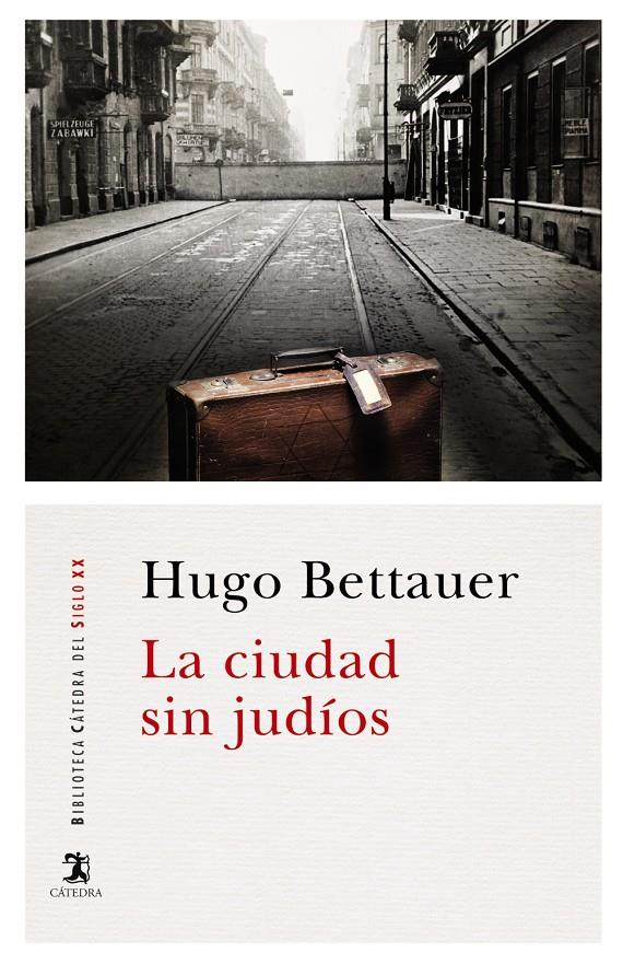 LA CIUDAD SIN JUDÍOS | 9788437635989 | BETTAUER, HUGO | Llibreria Ombra | Llibreria online de Rubí, Barcelona | Comprar llibres en català i castellà online