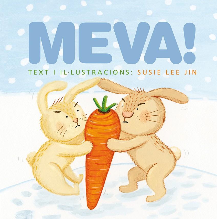 MEVA! | 9788416648139 | JIN, SUSIE LEE | Llibreria Ombra | Llibreria online de Rubí, Barcelona | Comprar llibres en català i castellà online