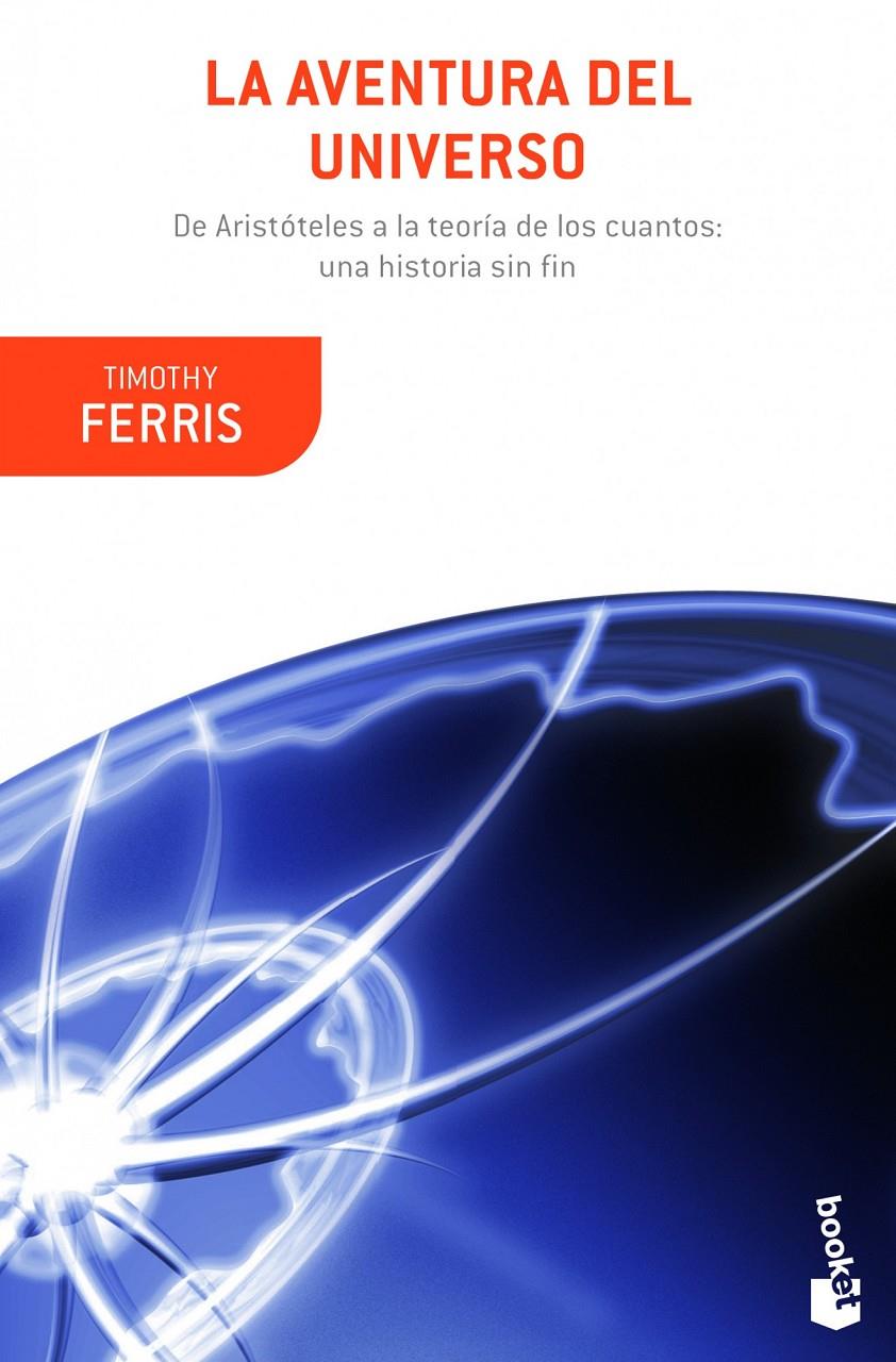 LA AVENTURA DEL UNIVERSO | 9788408008804 | TIMOTHY FERRIS | Llibreria Ombra | Llibreria online de Rubí, Barcelona | Comprar llibres en català i castellà online