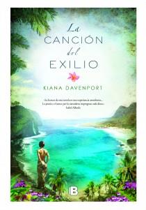 LA CANCIÓN DEL EXILIO | 9788466653305 | KIANA DAVENPORT | Llibreria Ombra | Llibreria online de Rubí, Barcelona | Comprar llibres en català i castellà online