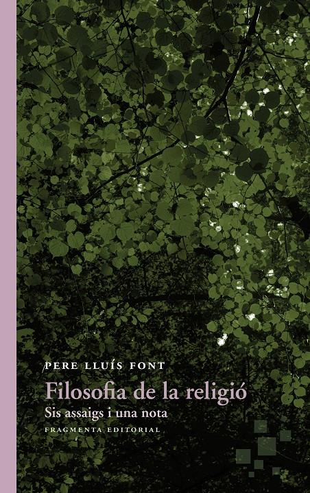 FILOSOFIA DE LA RELIGIÓ | 9788415518747 | LLUÍS FONT, PERE | Llibreria Ombra | Llibreria online de Rubí, Barcelona | Comprar llibres en català i castellà online