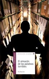 EL ALMACÉN DE LAS PALABRAS TERRIBLES | 9788426349729 | BARCELÓ ESTEVAN, ELIA | Llibreria Ombra | Llibreria online de Rubí, Barcelona | Comprar llibres en català i castellà online