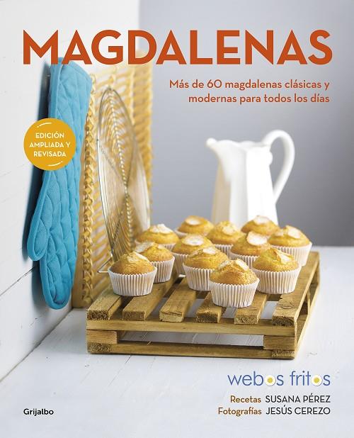 MAGDALENAS (WEBOS FRITOS) | 9788418007576 | PÉREZ, SUSANA/CEREZO, JESÚS | Llibreria Ombra | Llibreria online de Rubí, Barcelona | Comprar llibres en català i castellà online