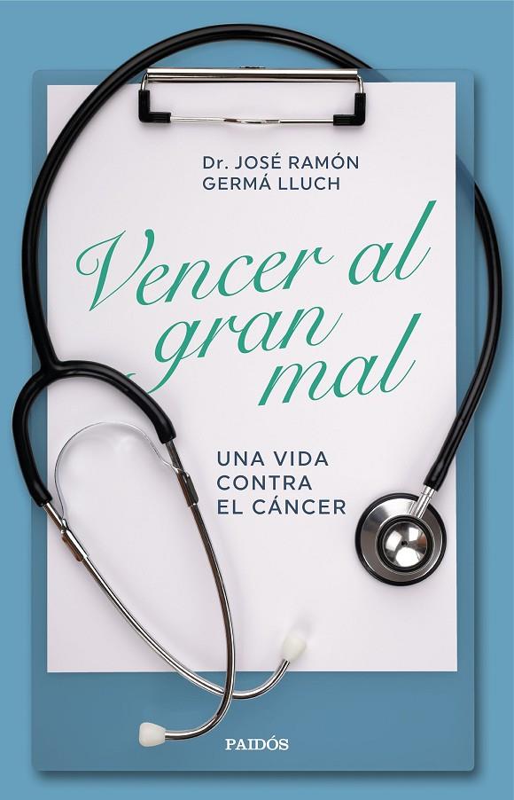 VENCER AL GRAN MAL | 9788449338601 | GERMÀ LLUCH, JOSÉ RAMÓN | Llibreria Ombra | Llibreria online de Rubí, Barcelona | Comprar llibres en català i castellà online