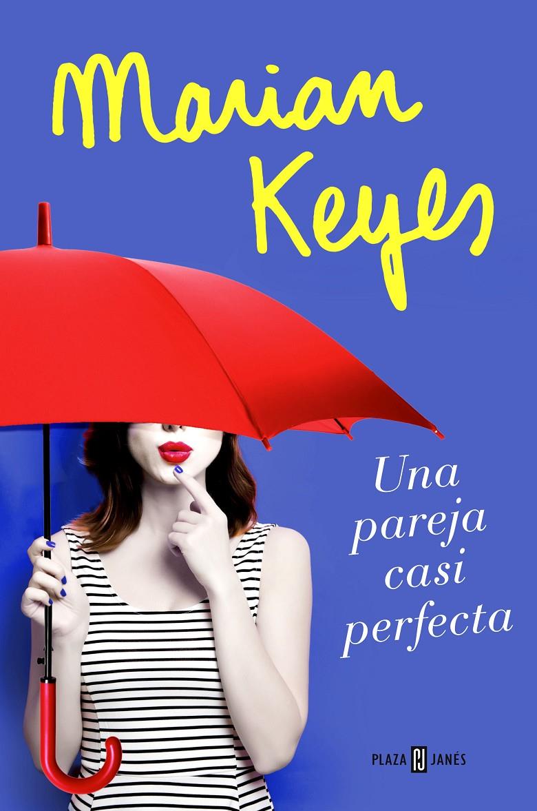 UNA PAREJA CASI PERFECTA | 9788401020827 | MARIAN KEYES | Llibreria Ombra | Llibreria online de Rubí, Barcelona | Comprar llibres en català i castellà online