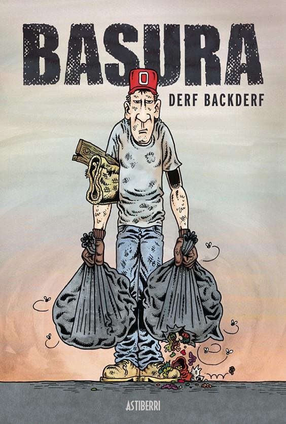 BASURA | 9788416251858 | BACKDERF, DERF | Llibreria Ombra | Llibreria online de Rubí, Barcelona | Comprar llibres en català i castellà online