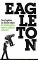 LA IDEA DE CULTURA | 9788449322495 | TERRY EAGLETON | Llibreria Ombra | Llibreria online de Rubí, Barcelona | Comprar llibres en català i castellà online