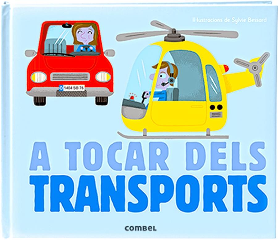 A TOCAR DELS TRANSPORTS | 9788498259636 | MILAN, ÉDITIONS | Llibreria Ombra | Llibreria online de Rubí, Barcelona | Comprar llibres en català i castellà online