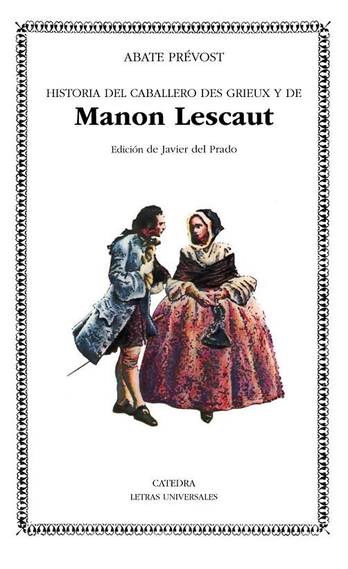 MANON LESCAUT | 9788437604459 | PRÉVOST, ABATE | Llibreria Ombra | Llibreria online de Rubí, Barcelona | Comprar llibres en català i castellà online