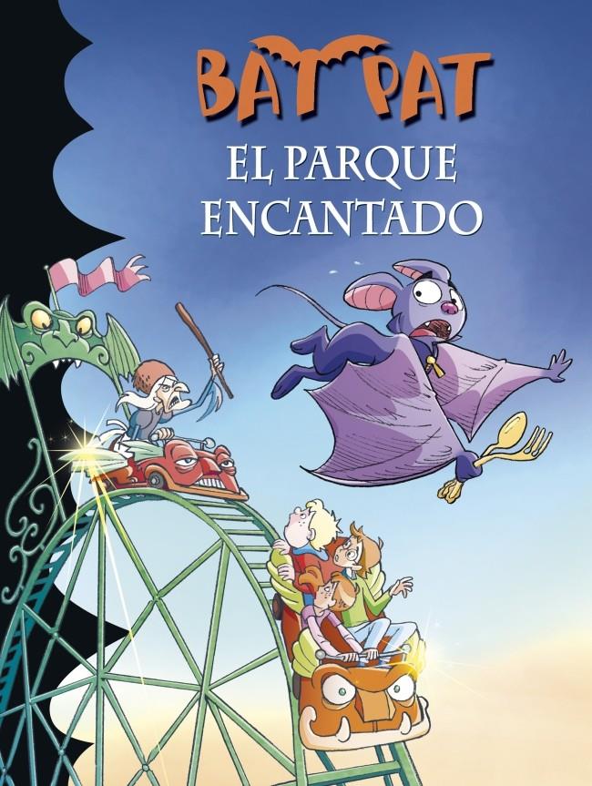 BAT PAT 31. EL PARQUE ENCANTADO | 9788490432099 | PAVANELLO,ROBERTO | Llibreria Ombra | Llibreria online de Rubí, Barcelona | Comprar llibres en català i castellà online