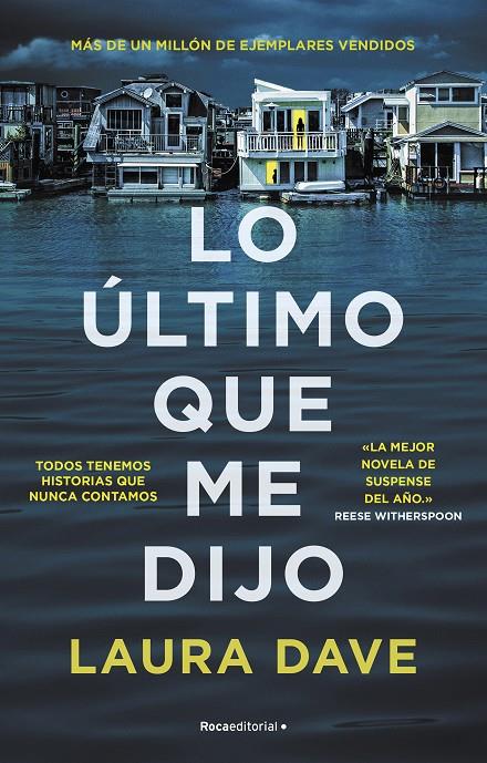 LO ÚLTIMO QUE ME DIJO | 9788418557965 | DAVE, LAURA | Llibreria Ombra | Llibreria online de Rubí, Barcelona | Comprar llibres en català i castellà online