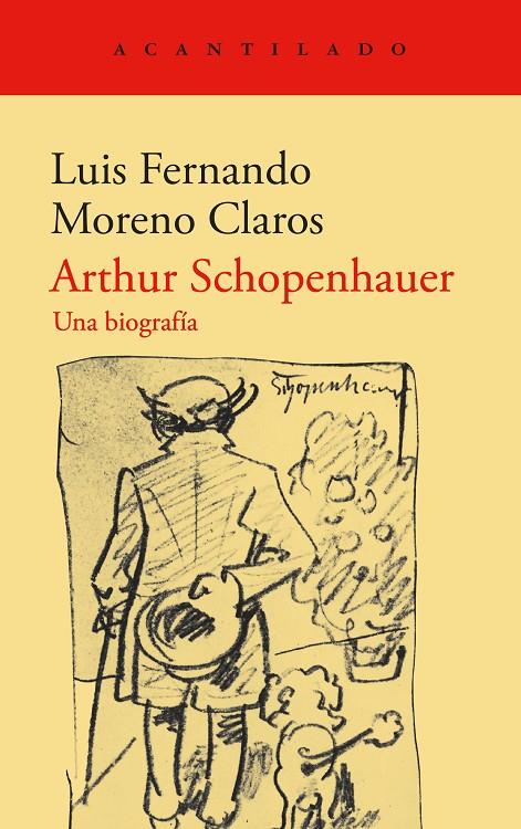 ARTHUR SCHOPENHAUER | 9788419958310 | MORENO CLAROS, LUIS FERNANDO | Llibreria Ombra | Llibreria online de Rubí, Barcelona | Comprar llibres en català i castellà online