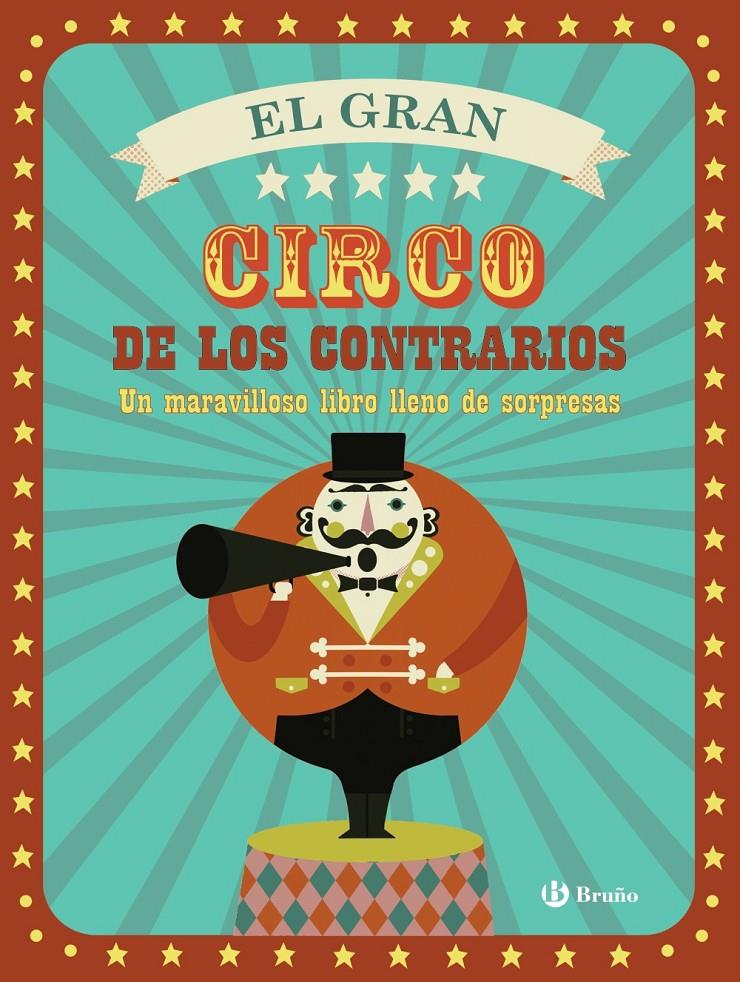 EL GRAN CIRCO DE LOS CONTRARIOS | 9788469605899 | VV. AA. | Llibreria Ombra | Llibreria online de Rubí, Barcelona | Comprar llibres en català i castellà online