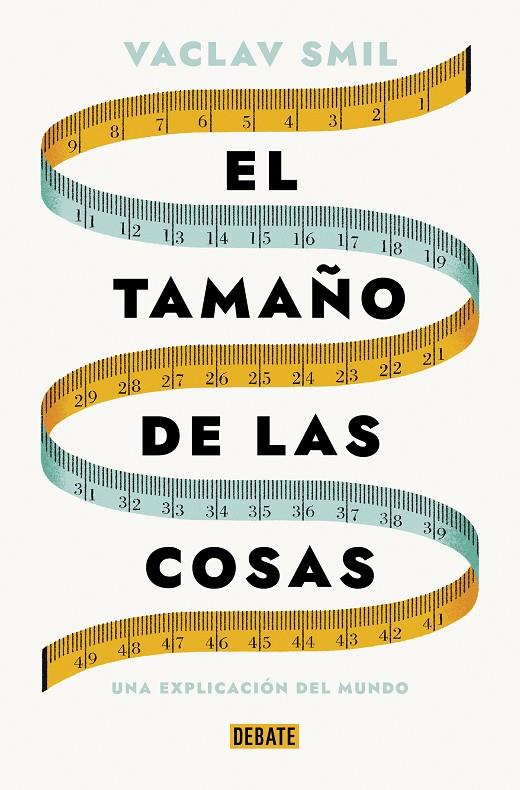 EL TAMAÑO DE LAS COSAS | 9788419642721 | SMIL, VACLAV | Llibreria Ombra | Llibreria online de Rubí, Barcelona | Comprar llibres en català i castellà online