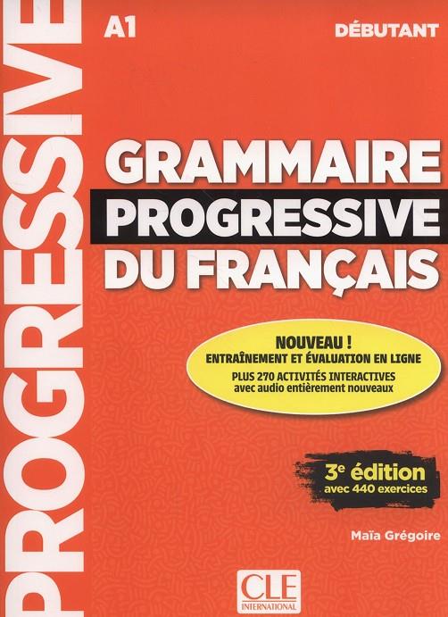 GRAMMAIRE PROGRESSIVE DU FRANÇAIS DÉBUTANT | 9782090380996 | AA.VV | Llibreria Ombra | Llibreria online de Rubí, Barcelona | Comprar llibres en català i castellà online