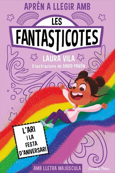 APRÈN A LLEGIR AMB LES FANTASTICOTES 9. L'ARI I LA FESTA D'ANIVERSARI | 9788413898667 | VILA, LAURA | Llibreria Ombra | Llibreria online de Rubí, Barcelona | Comprar llibres en català i castellà online