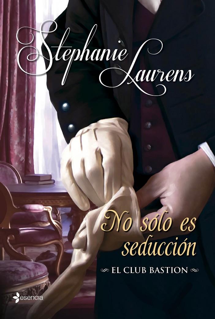 EL CLUB BASTION. NO SÓLO ES SEDUCCIÓN | 9788408112990 | STEPHANIE LAURENS | Llibreria Ombra | Llibreria online de Rubí, Barcelona | Comprar llibres en català i castellà online