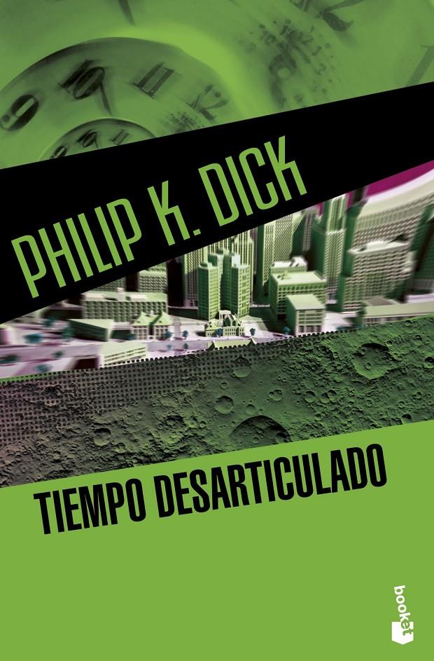 TIEMPO DESARTICULADO | 9788445003657 | PHILIP K. DICK | Llibreria Ombra | Llibreria online de Rubí, Barcelona | Comprar llibres en català i castellà online