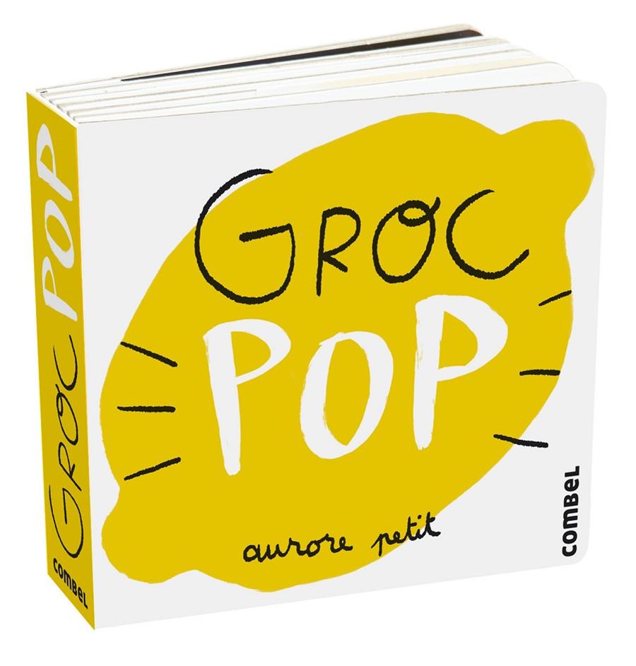 GROC POP | 9788411580267 | PETIT, AURORE | Llibreria Ombra | Llibreria online de Rubí, Barcelona | Comprar llibres en català i castellà online