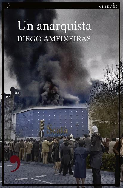 UN ANARQUISTA | 9788419615725 | AMEIXEIRAS, DIEGO | Llibreria Ombra | Llibreria online de Rubí, Barcelona | Comprar llibres en català i castellà online