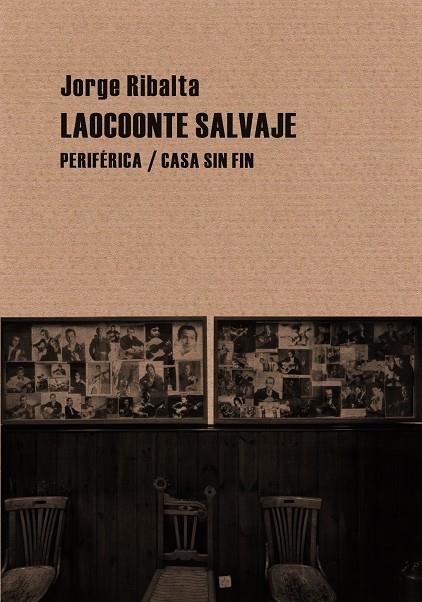 LAOCOONTE SALVAJE | 9788492865628 | JORGE RIBALTA | Llibreria Ombra | Llibreria online de Rubí, Barcelona | Comprar llibres en català i castellà online