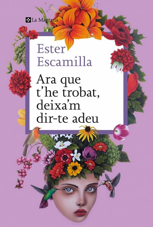 ARA QUE T'HE TROBAT, DEIXA'M DIR-TE ADEU | 9788410009400 | ESCAMILLA, ESTER | Llibreria Ombra | Llibreria online de Rubí, Barcelona | Comprar llibres en català i castellà online