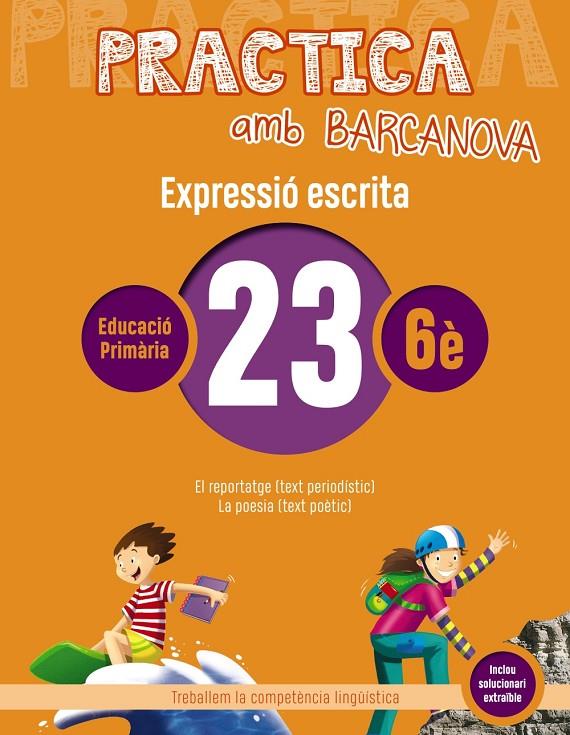 PRACTICA AMB BARCANOVA 23. EXPRESSIÓ ESCRITA | 9788448948429 | CAMPS, MONTSERRAT/ALMAGRO, MARIBEL/GONZÁLEZ, ESTER/PASCUAL, CARME | Llibreria Ombra | Llibreria online de Rubí, Barcelona | Comprar llibres en català i castellà online