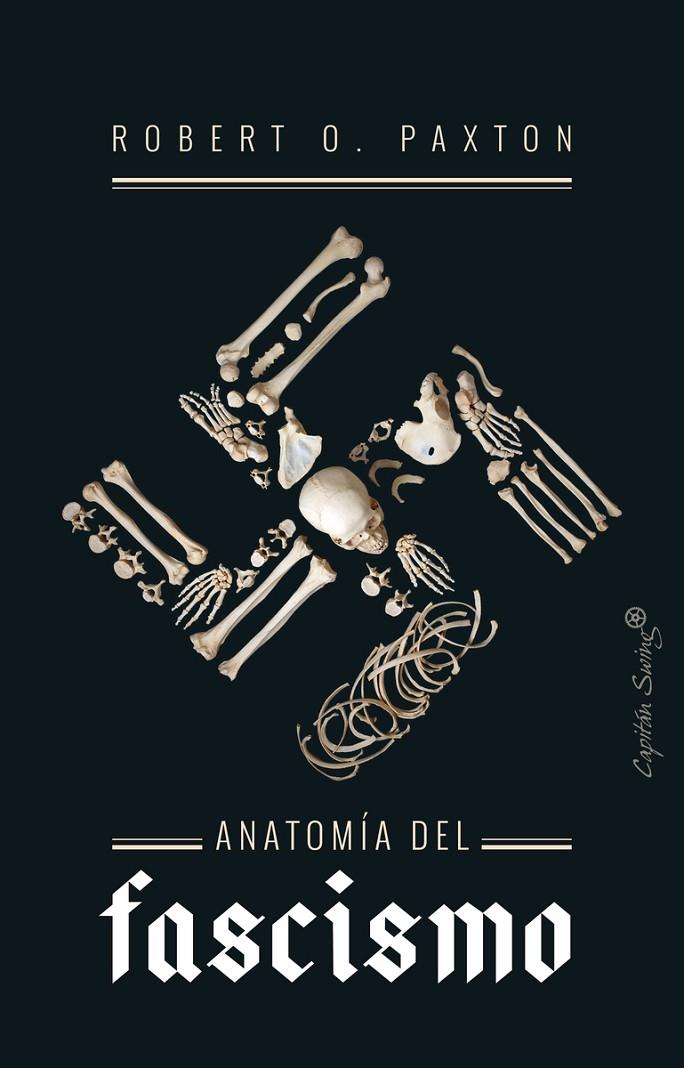 ANATOMÍA DEL FASCISMO | 9788494966811 | PAXTON ROBERT O. | Llibreria Ombra | Llibreria online de Rubí, Barcelona | Comprar llibres en català i castellà online