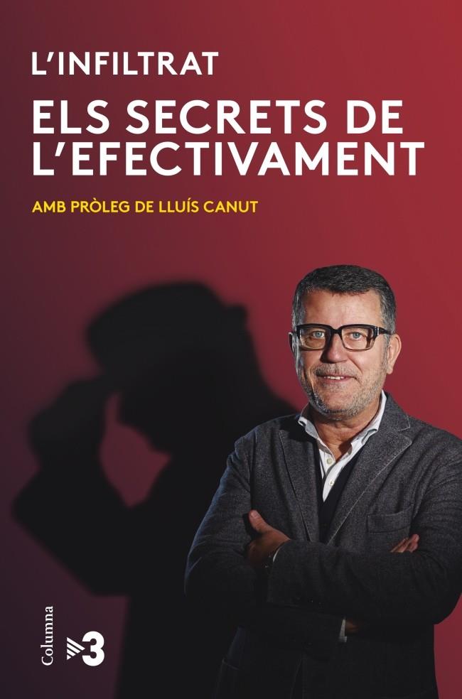 ELS SECRETS DE L'EFECTIVAMENT | 9788466416382 | LLUÍS CANUT | Llibreria Ombra | Llibreria online de Rubí, Barcelona | Comprar llibres en català i castellà online