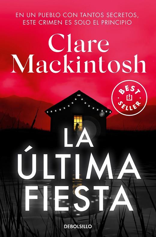 LA ÚLTIMA FIESTA | 9788466375207 | MACKINTOSH, CLARE | Llibreria Ombra | Llibreria online de Rubí, Barcelona | Comprar llibres en català i castellà online