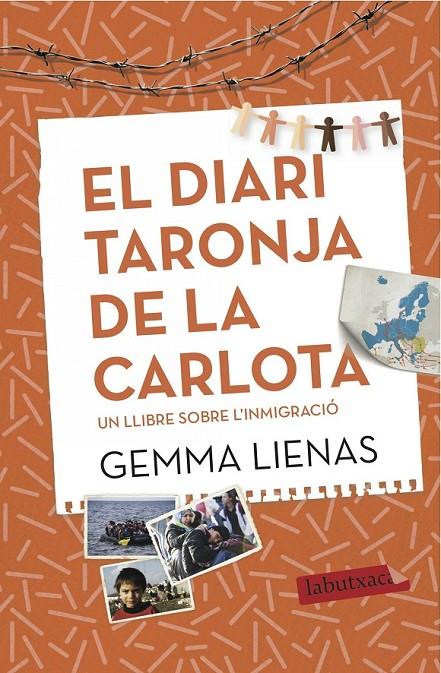 EL DIARI TARONJA DE LA CARLOTA | 9788416600106 | GEMMA LIENAS | Llibreria Ombra | Llibreria online de Rubí, Barcelona | Comprar llibres en català i castellà online