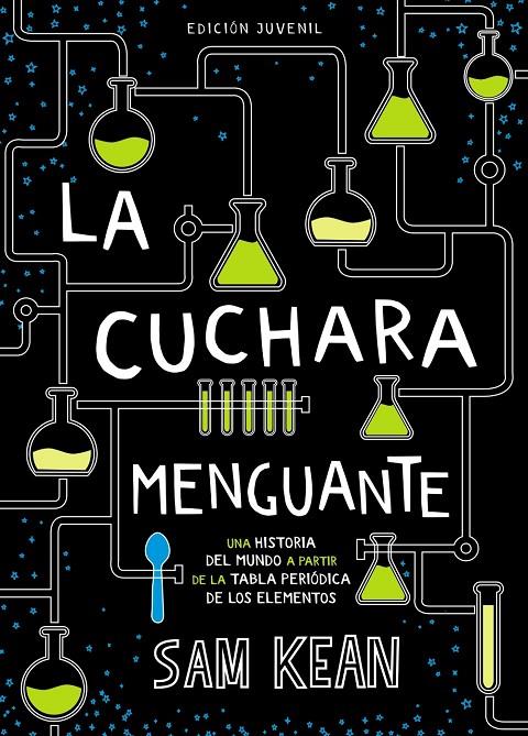 LA CUCHARA MENGUANTE | 9788469847282 | KEAN, SAM | Llibreria Ombra | Llibreria online de Rubí, Barcelona | Comprar llibres en català i castellà online