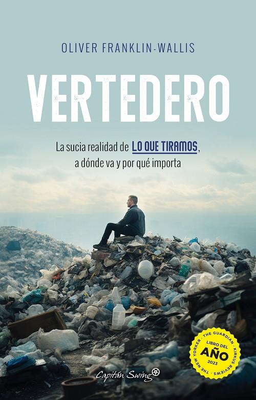 VERTEDERO | 9788412953008 | FRANKLIN-WALLIS, OLIVER | Llibreria Ombra | Llibreria online de Rubí, Barcelona | Comprar llibres en català i castellà online