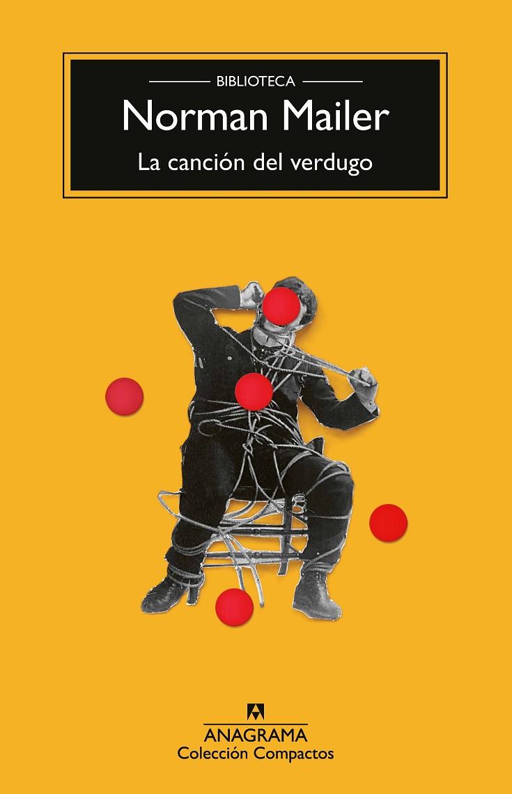 LA CANCIÓN DEL VERDUGO | 9788433927156 | MAILER, NORMAN | Llibreria Ombra | Llibreria online de Rubí, Barcelona | Comprar llibres en català i castellà online