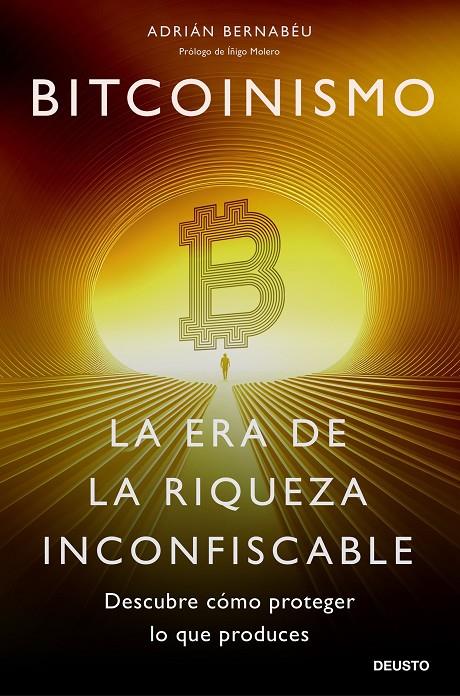 BITCOINISMO | 9788423437849 | BERNABÉU, ADRIÁN | Llibreria Ombra | Llibreria online de Rubí, Barcelona | Comprar llibres en català i castellà online