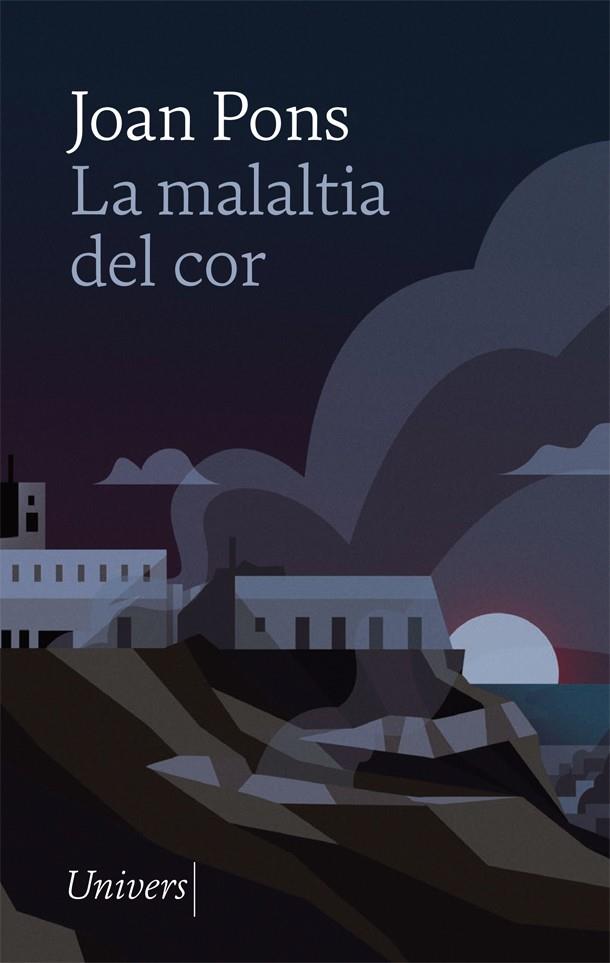 LA MALALTIA DEL COR | 9788418375613 | PONS, JOAN | Llibreria Ombra | Llibreria online de Rubí, Barcelona | Comprar llibres en català i castellà online