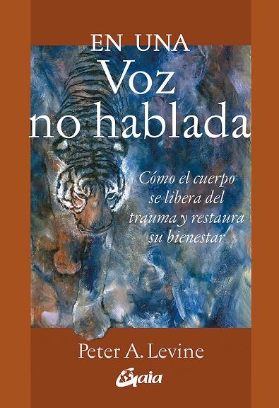 EN UNA VOZ NO HABLADA | 9788484459354 | LEVINE, PETER A. | Llibreria Ombra | Llibreria online de Rubí, Barcelona | Comprar llibres en català i castellà online