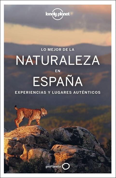 LO MEJOR DE LA NATURALEZA EN ESPAÑA | 9788408250678 | NICOLÁS MARTÍNEZ, PEDRO | Llibreria Ombra | Llibreria online de Rubí, Barcelona | Comprar llibres en català i castellà online