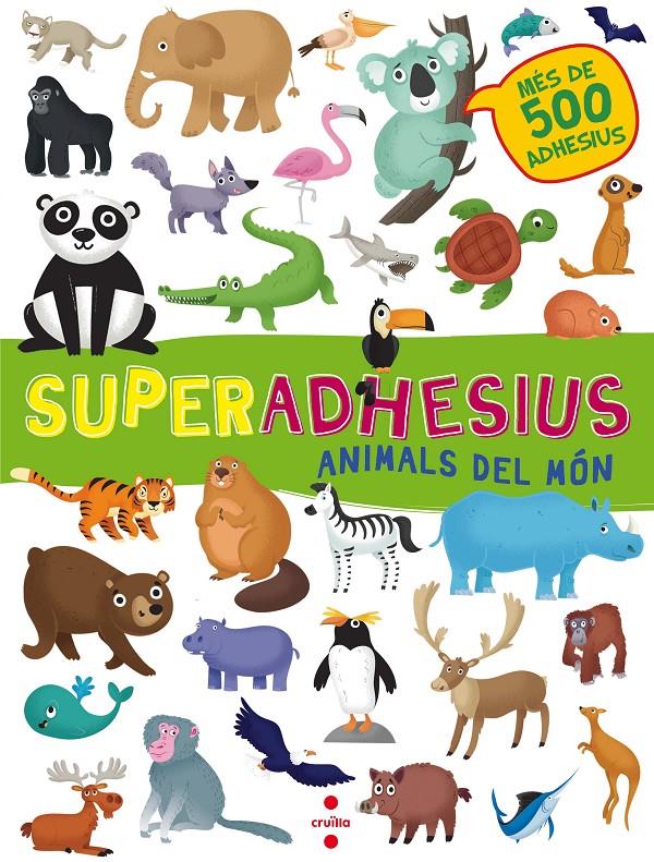 C-SUPERADHESIUS ANIMALS DEL MON | 9788466143202 | LIBRI, DE AGOSTINI | Llibreria Ombra | Llibreria online de Rubí, Barcelona | Comprar llibres en català i castellà online