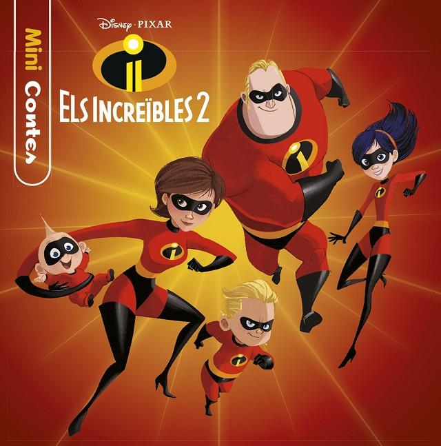 ELS INCREÏBLES 2. MINICONTES | 9788491376972 | DISNEY | Llibreria Ombra | Llibreria online de Rubí, Barcelona | Comprar llibres en català i castellà online