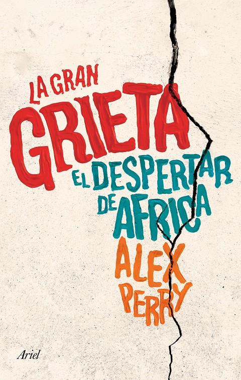 LA GRAN GRIETA | 9788434423312 | ALEX PERRY | Llibreria Ombra | Llibreria online de Rubí, Barcelona | Comprar llibres en català i castellà online