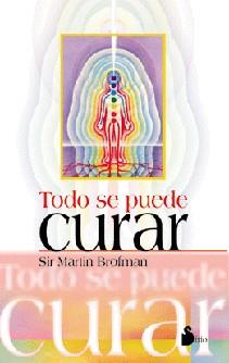 TODO SE PUEDE CURAR | 9788478083459 | MARTIN BROFMAN, SIR | Llibreria Ombra | Llibreria online de Rubí, Barcelona | Comprar llibres en català i castellà online