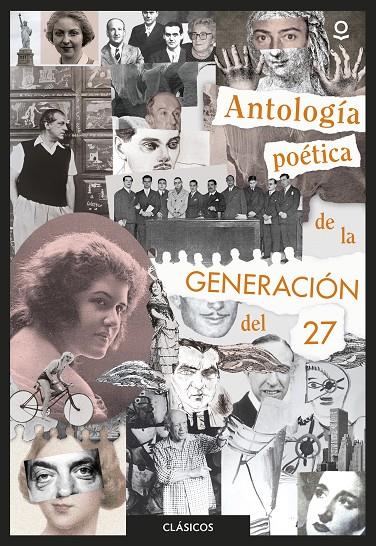 ANTOLOGÍA POÉTICA DE LA GENERACIÓN DEL 27 | 9788491221678 | VV.AA. | Llibreria Ombra | Llibreria online de Rubí, Barcelona | Comprar llibres en català i castellà online