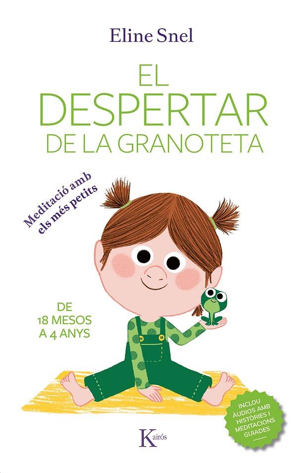 EL DESPERTAR DE LA GRANOTETA | 9788499888071 | SNEL, ELINE | Llibreria Ombra | Llibreria online de Rubí, Barcelona | Comprar llibres en català i castellà online