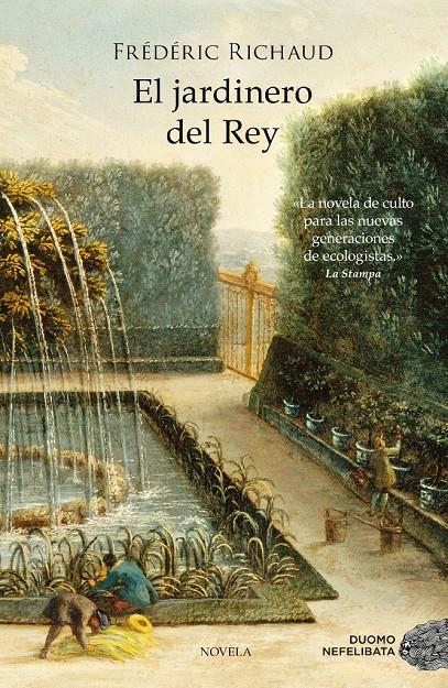 EL JARDINERO DEL REY | 9788415945628 | RICHAUD, FRÉDÉRIC | Llibreria Ombra | Llibreria online de Rubí, Barcelona | Comprar llibres en català i castellà online